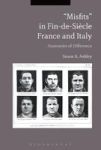 Misfits In Fin-de-siecle France And Italy - Anatomies Of Difference Hardcover