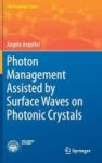Photon Management Assisted By Surface Waves On Photonic Crystals Hardcover