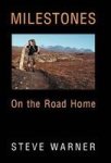 Milestones - On The Road Home Hardcover