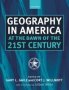 Geography In America At The Dawn Of The 21ST Century   Paperback New Edition