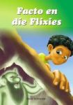 Facto En Die Flixies Afrikaans Paperback