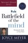 Battlefield Of The Mind - Winning The Battle In Your Mind   Paperback 2-IN-1 Edition