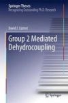 Group 2 Mediated Dehydrocoupling Hardcover 1ST Ed. 2016