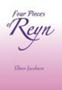 Four Pieces of Reyn (Hardcover)