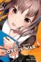 Kaguya-sama: Love Is War Vol. 7 Paperback