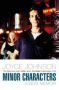 Minor Characters - A Beat Memoir Paperback 2ND Revised Edition