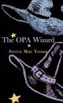 The Opa Wizard Hardcover
