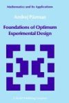Foundations Of Optimum Experimental Design Hardcover 1986 Ed.