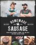 Homemade Sausage - Recipes And Techniques To Grind Stuff And Twist Artisanal Sausage At Home   Paperback