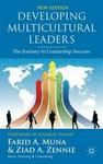 Developing Multicultural Leaders - The Journey to Leadership Success Hardcover, 2nd Revised edition
