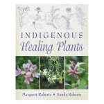 Indigenous Healing Plants