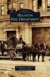 Houston Fire Department Hardcover