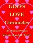 God& 39 S Love Chronicles Paperback