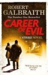 Career Of Evil : Cormoran Strike Book 3
