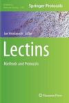Lectins - Methods And Protocols Hardcover 2014 Ed.