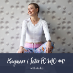 Beginner intermediate Fomo Anika 17