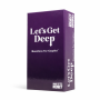 Lets Get Deep