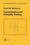 Factorization And Primality Testing Hardcover 1989