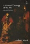 A Natural Theology of the Arts - Imprint of the Spirit