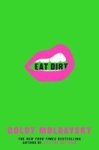 Eat Dirt Paperback