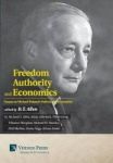 Freedom Authority And Economics: Essays On Michael Polanyi& 39 S Politics And Economics Hardcover