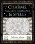 Charms Amulets Talismans And Spells   Paperback