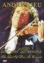 Andre Rieu: Royal Dreams - Best Of Live In Concert DVD