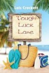 Tough Luck Lane Paperback