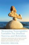 Measuring Noncognitive Variables For Student Success And Retention - Improving Admissions And Student Affairs Services For Diver