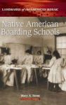 Native American Boarding Schools Hardcover Annotated Edition