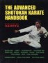 The Advanced Shotokan Karate Handbook (Advanced Edition)