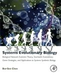 Systems Evolutionary Biology: Biological Network Evolution Theory Stochastic Evolutionary Game Strategies And Applications To Sy