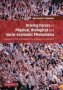 Driving Forces In Physical Biological And Socio-economic Phenomena - A Network Science Investigation Of Social Bonds And Interactions   Paperback