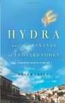 Hydra And The Bananas Of Leonard Cohen
