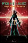Web of Light Rites for Witches in the New Age