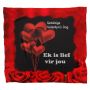 Ek Is Lief Vir Jou Valentine's Light Weight Fleece Blanket