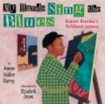 My Hands Sing the Blues Hardcover