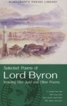 The Selected Poems Of Lord Byron - Including Don Juan And Other Poems Paperback New Edition