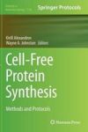 Cell-free Protein Synthesis - Methods And Protocols Hardcover 2014 Ed.