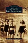 Around Lake Cumberland Hardcover