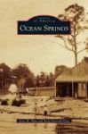 Ocean Springs Hardcover