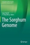 The Sorghum Genome Hardcover 1ST Ed. 2016