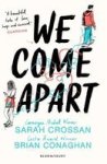 We Come Apart Paperback