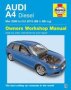 Audi A4 Diesel   Mar &  39 08 - Oct &  39 15   08 To 65   Paperback