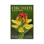 Orchids Of South Africa: A Field Guide