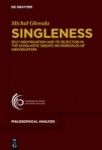 Singleness - Self-individuation And Its Rejection In The Scholastic Debate On Principles Of Individuation Hardcover