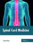 Spinal Cord Medicine Hardcover