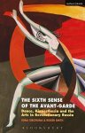 The Sixth Sense Of The Avant-garde: Dance Kinaesthesia And The Arts In Revolutionary Russia