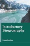 Introductory Biogeography Hardcover