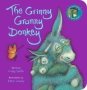 The Grinny Granny Donkey   Bb     Board Book